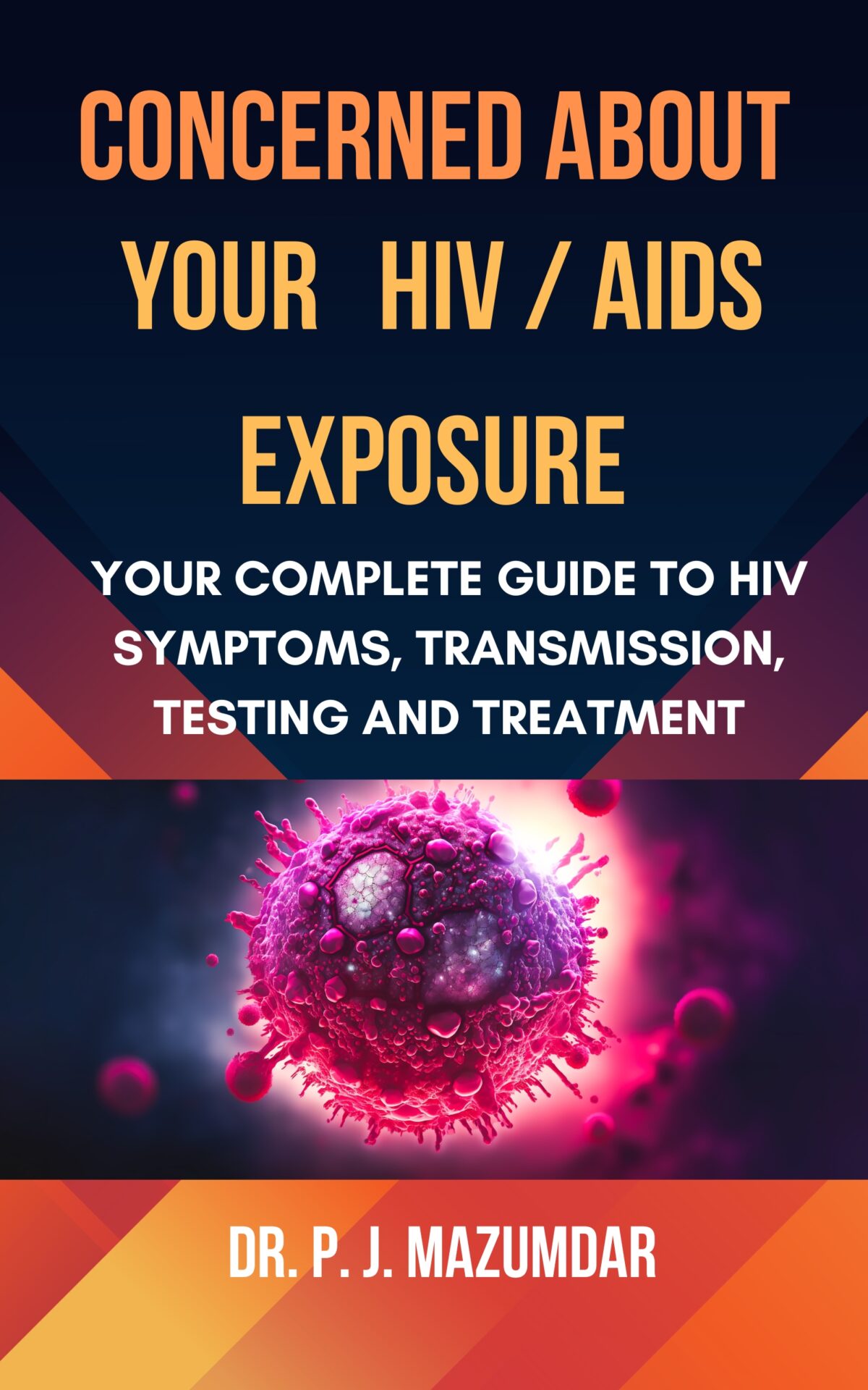 Cover of Concerned About Your HIV AIDS Exposure